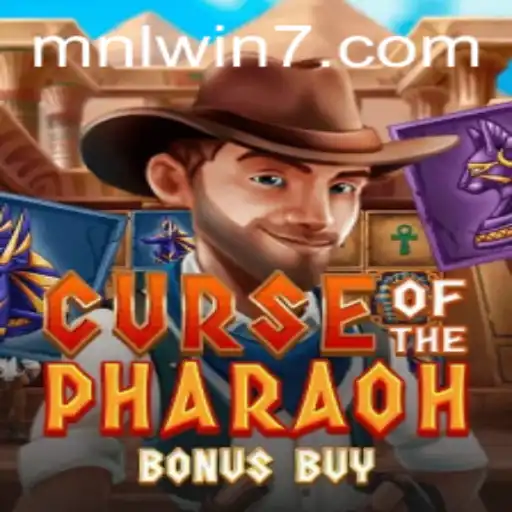 Curse of the Pharaoh Bonus Buy: Unveiling the Mysteries of MNLWin
