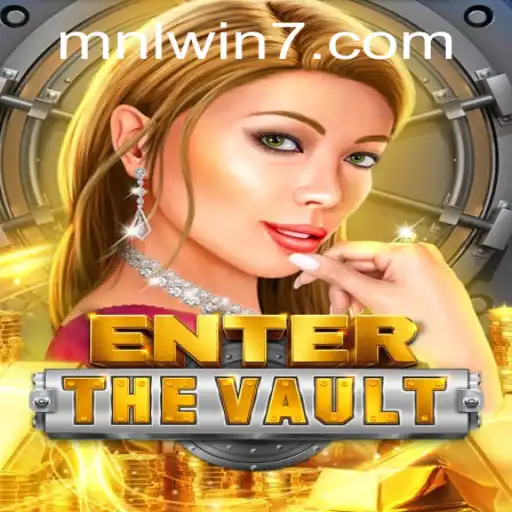 Enter the Vault: A Thrilling New Game with a Twist of MNLWin